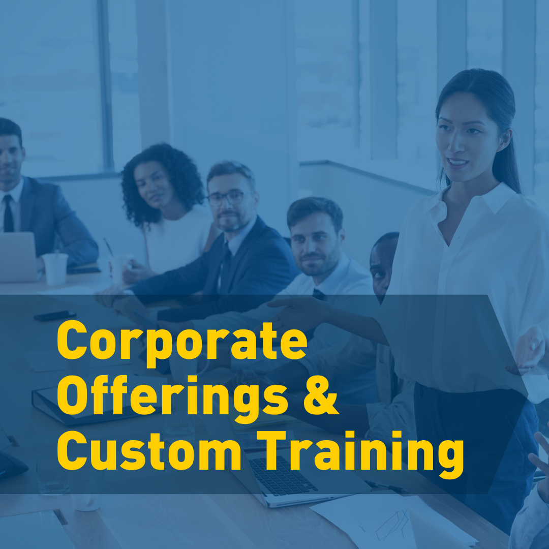 Corporate Offerings and Custom Training